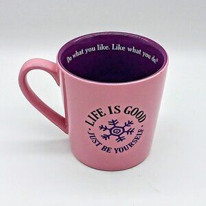 Life Is Good Just Be Yourself Pink Purple Ceramic Mug